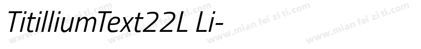 TitilliumText22L Li字体转换